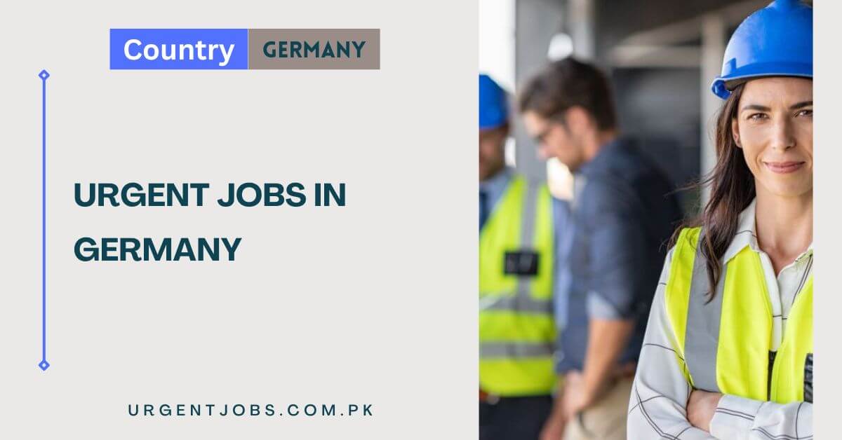 Urgent Jobs In Germany