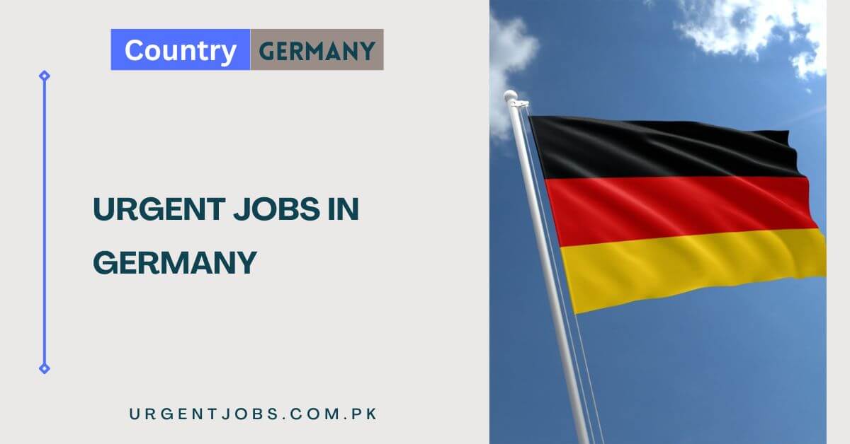 Urgent Jobs in Germany