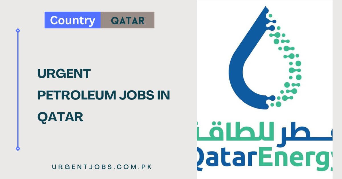 Urgent Petroleum Jobs in Qatar