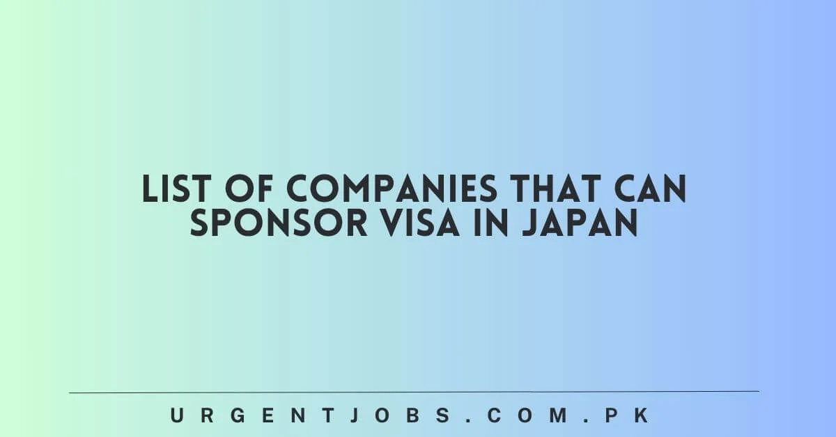 list-of-companies-that-can-sponsor-visa-in-japan-2024