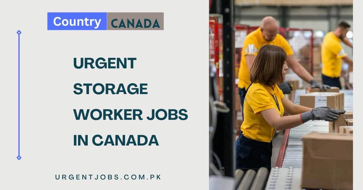 Urgent Storage Worker Jobs in Canada