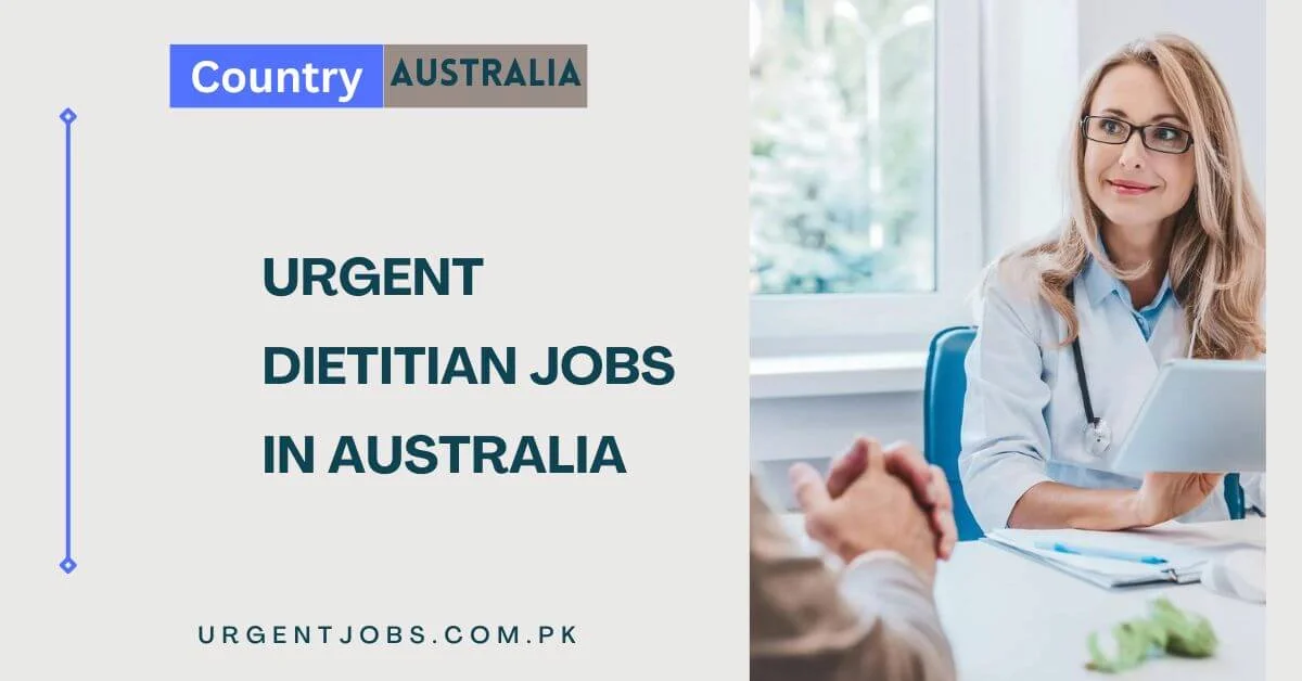 Urgent Dietitian Jobs in Australia